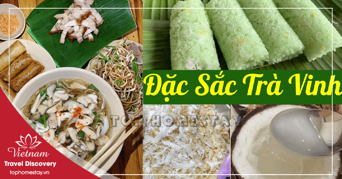TOP những món ăn ngon Trà Vinh bạn đã thử hết chưa?