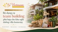 Bộ Dụng Cụ Team Building Phù Hợp Cho Khu Nghỉ Dưỡng, Villa, Homestay