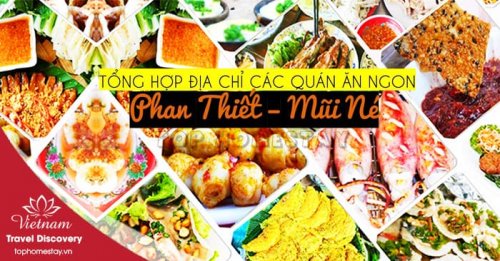 Những món ăn ngon tại Phan Thiết Mũi Né Nhất Định Phải Thử