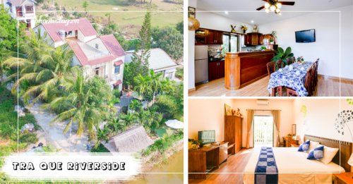 Trà Quế Riverside Homestay nơi trải nghiệm cuộc sống đồng quê