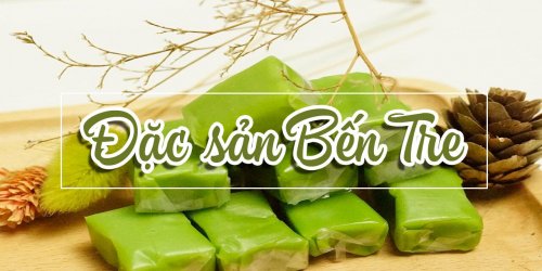 TOP những món ăn ngon Bến Tre bạn đã thử hết chưa?