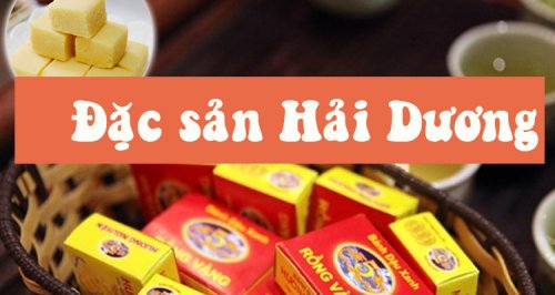 TOP những món ăn ngon Hải Dương bạn đã thử hết chưa?