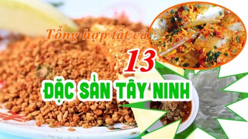 TOP những món ăn ngon Tây Ninh bạn đã thử hết chưa?