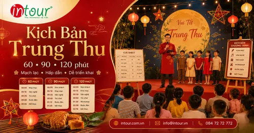 Kịch Bản Chương Trình Trung Thu 60, 90, 120 Phút Dễ Triển Khai