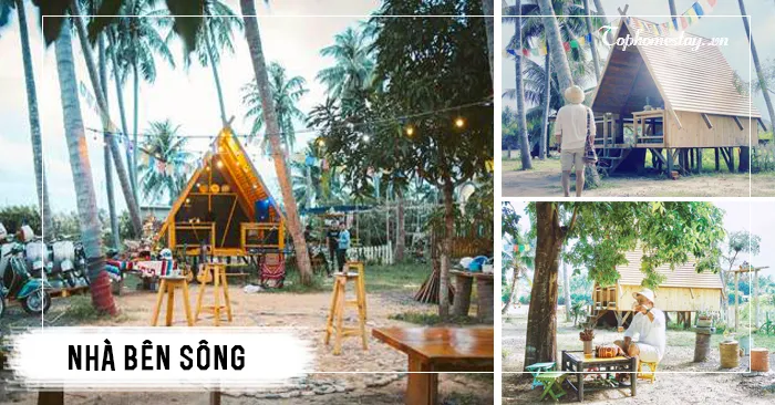 Nhà Bên Sông homestay Sống những ngày lãng mạn và bình yên