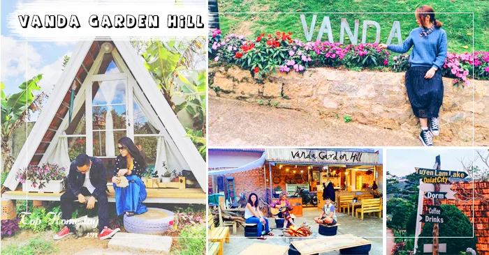 Vanda Garden Hill Dalat, homestay nhà vườn độc đáo, gây vấn vương thương vô bờ