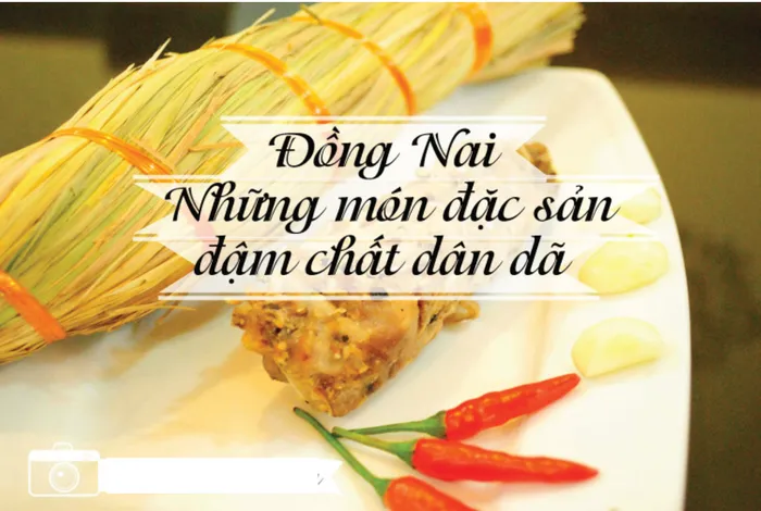TOP những món ăn ngon Đồng Nai bạn đã thử hết chưa?