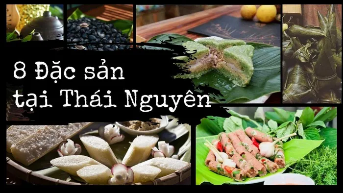 TOP những món ăn ngon Thái Nguyên bạn đã thử hết chưa?