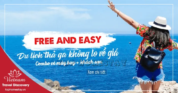 Nên lựa chọn du lịch Free & Easy Tour hay Combo dịch vụ?