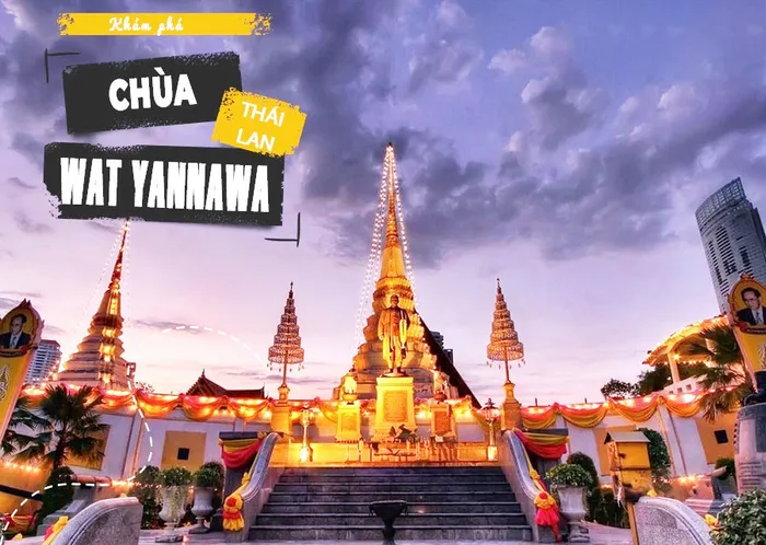 Review Chùa Wat Yannawa (Chùa Thuyền) Thái Lan