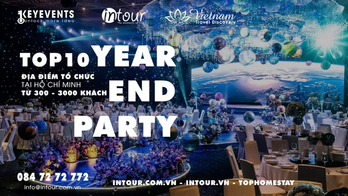 Top 10+ Địa Điểm Tổ Chức Year End Party 2025 Đẳng Cấp Cho Doanh Nghiệp