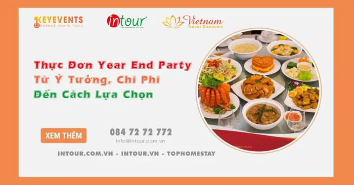 Thực Đơn Year End Party 2026: Từ Ý Tưởng, Chi Phí Đến Cách Lựa Chọn Hoàn Hảo